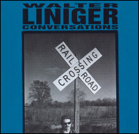 Walter Liniger: Conversations